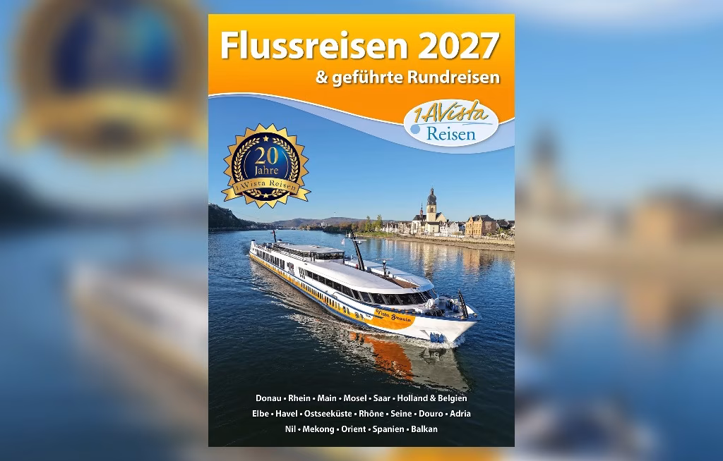 1A Vista Reisen hat seinen Jahreskatalog 2027 veröffentlicht. Zum 20-jährigen Bestehen erweitert der Flussreiseveranstalter sein Programm um neue Routen und Jubiläumsreisen