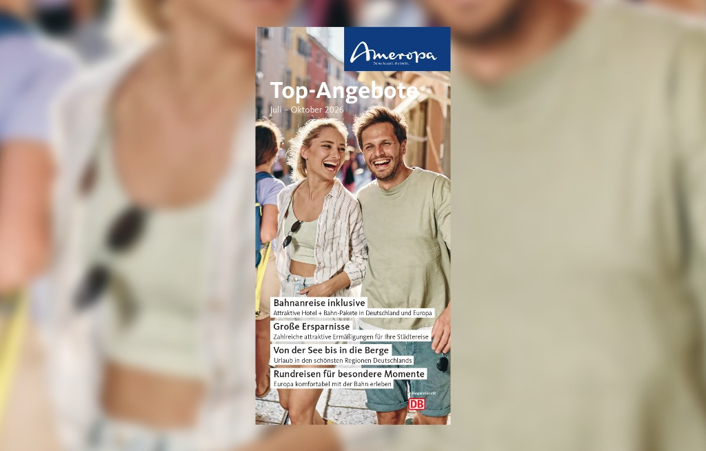 Ameropa hat den neuen Flyer „Top-Angebote Juli–Oktober 2026“ veröffentlicht